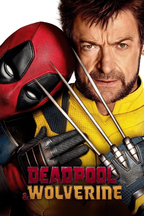 ددپول و وولورین / Deadpool & Wolverine 2024