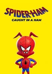 Spider-Ham: Caught in a Ham 2019