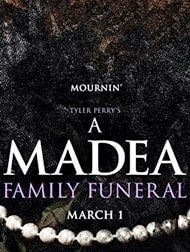 A Madea Family Funeral 2019